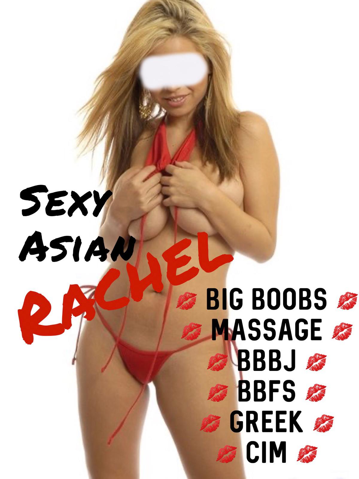 ❤️NEW Asian Lady❤️BIG BOOBS❤️Rachel is Ready to Make You Explode❤️BBBJ❤️Greek❤️ ❤️NEW Asian Lady❤️BIG BOOBS❤️Rachel is Ready to Make You Explode❤️BBBJ❤️Greek❤️